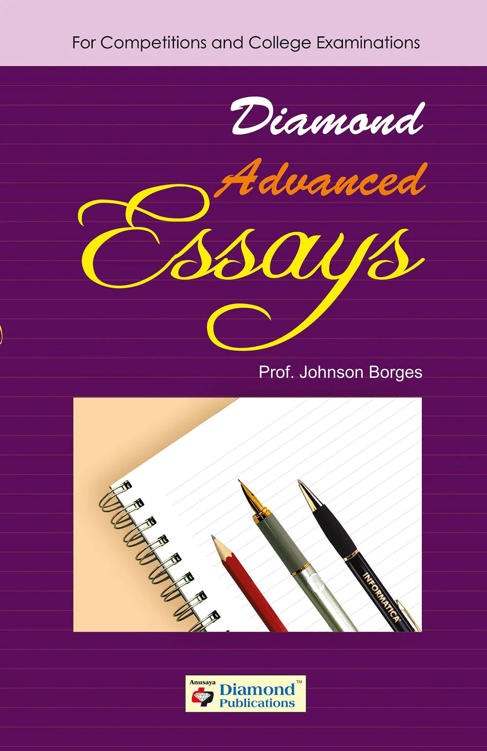 Diamond Advanced Essays by Johnson Borgses