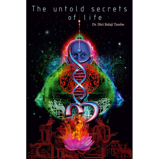 The Untold Secrets Of Life (Hardcover) - Dr. Shri Balaji Tambe