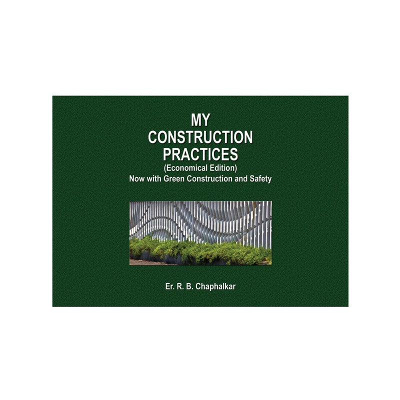 My Construction Practices - Now With Green Construction And Safety (Economical) (Hardcover)