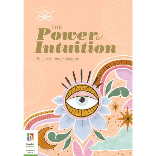 Elevate The Power of Intuition by Angela Martin