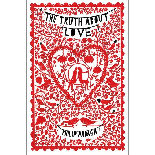 The Truth About Love by Philip Ardagh