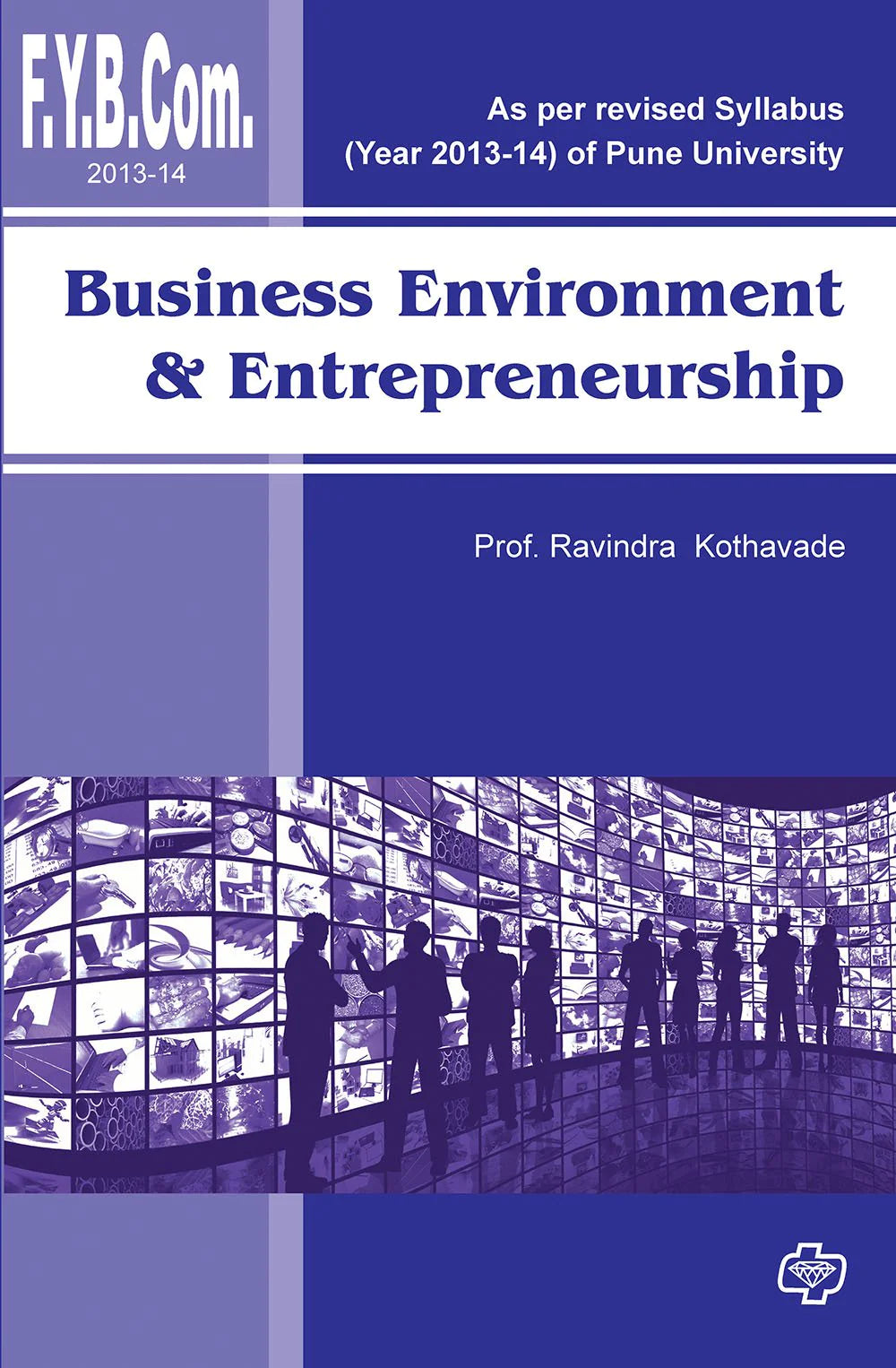 Business Environment by Ravindra Kothvade