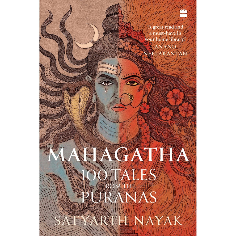 Mahagatha: 100 Tales from the Puranas By Satyarth Nayak
