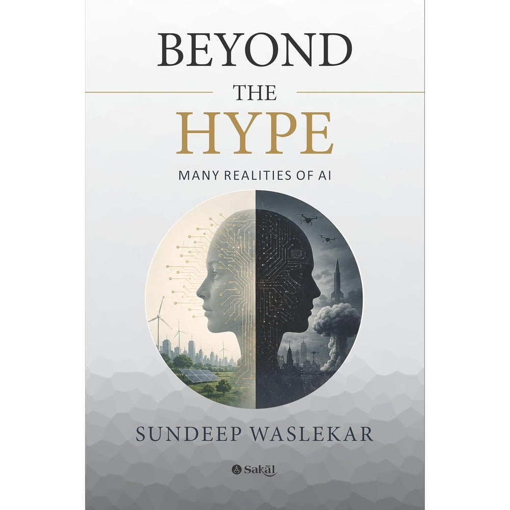 Beyond the Hype By Sundeep Waslekar