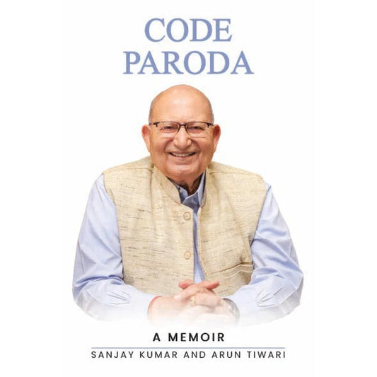Code Paroda By Arun Tiwari, Sanjay Kumar