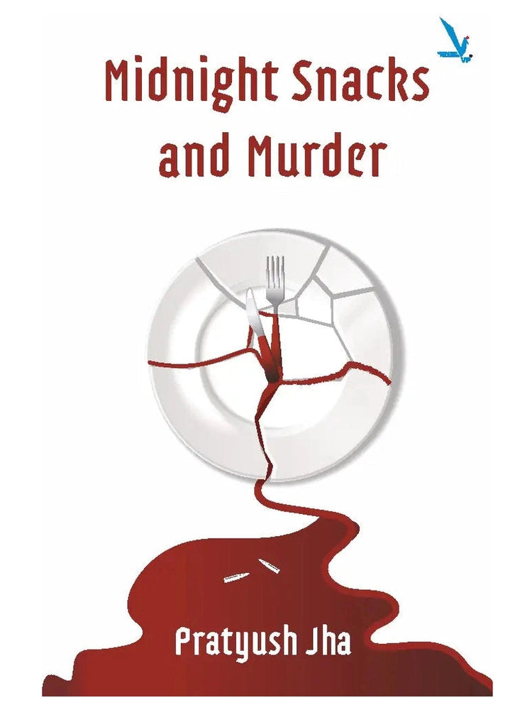 Midnight Snacks and Murder By Pratyush Jha