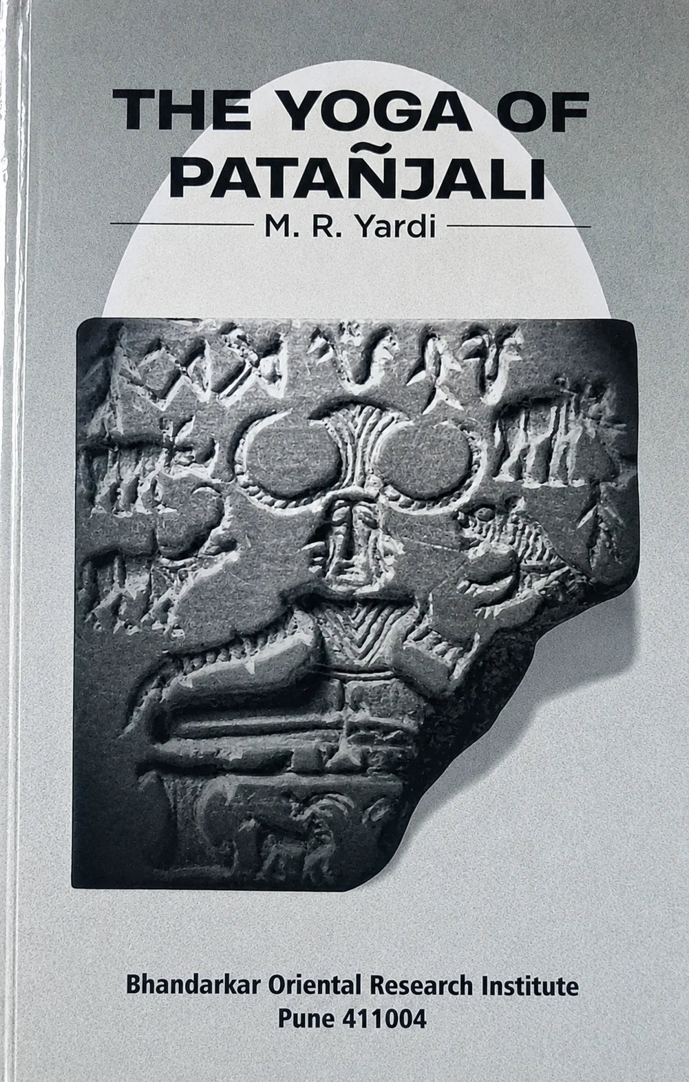 The Yoga of Patañjali Dr.M.R.Yardi