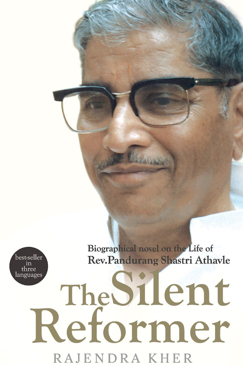 The Silent Reformer / Rajendra Kher Translated by Prakash Joshi