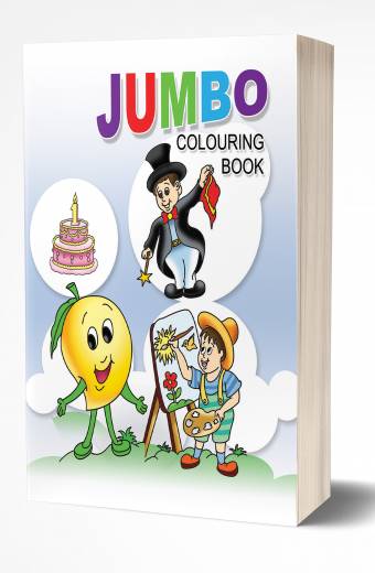 Jumbo Colouring Book | जंम्बो कलरिंग बुक by AUTHOR :- Rahul Shinde