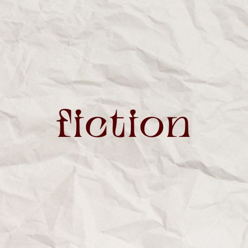 Fiction