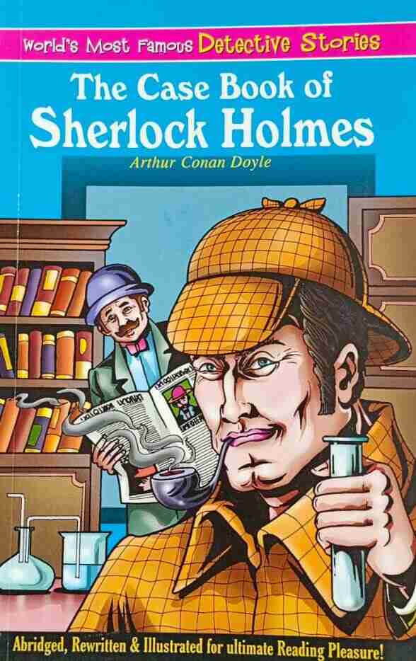 The Case-Book of Sherlock Holmes