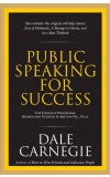 PUBLIC SPEAKING FOR SUCCESS Author : Dale Carnegie