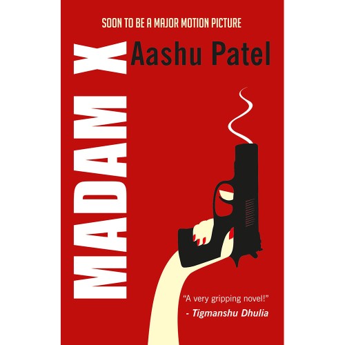 Madam X by Aashu Patel