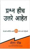 Questions are the Answers (Marathi ) Author : Allan Pease