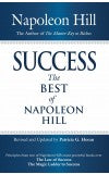 SUCCESS-The Best of Napoleon Hill Author : Napoleon Hill