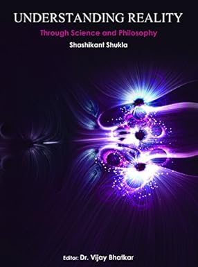 Understandin Reality by  S. P. Shukla