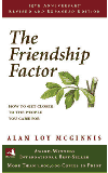 THE FRIENDSHIP FACTOR (New Edition) Author : Alan Loy Mcginnis