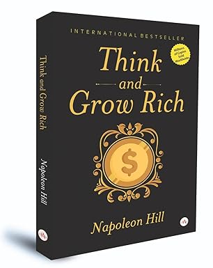 Think And Grow Rich BY Nepoleon Hill