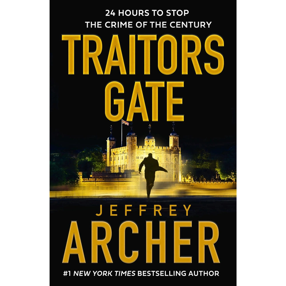 Traitors Gate (William Warwick Series# 6) BY Jeffrey Archer