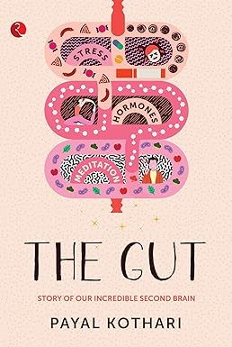 THE GUT by Payal Kothari