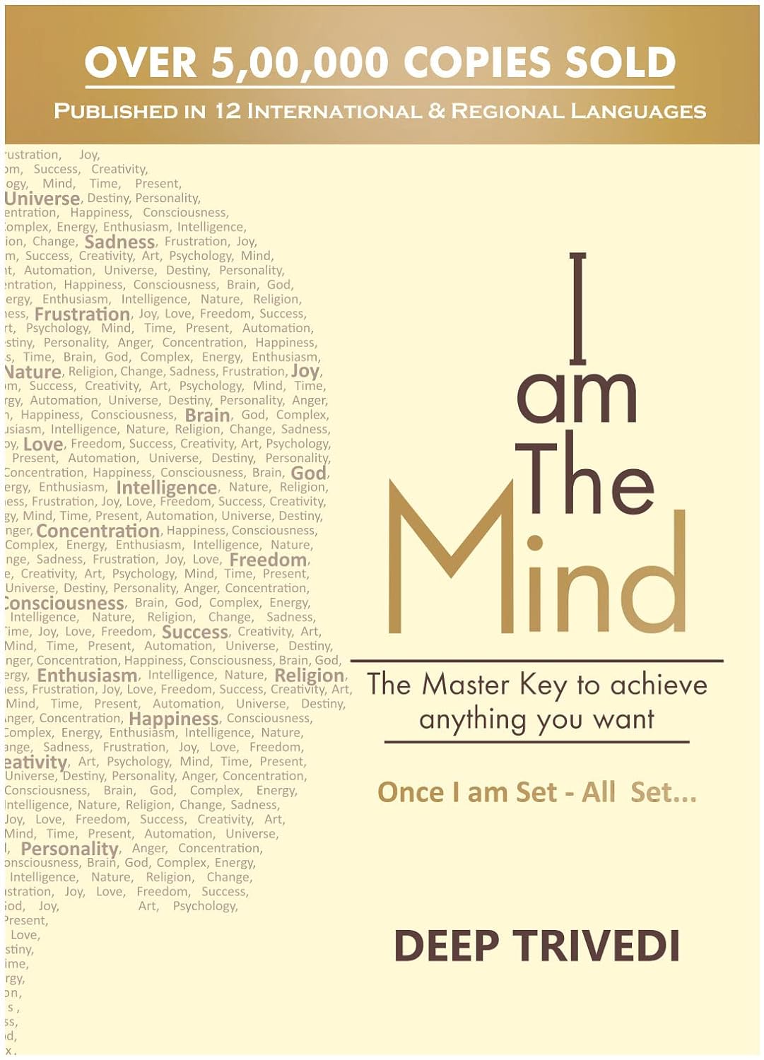 I AM THE MIND by Deep Trivedi