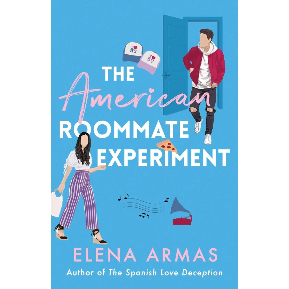 The American Roommate Experiment Elena Armas