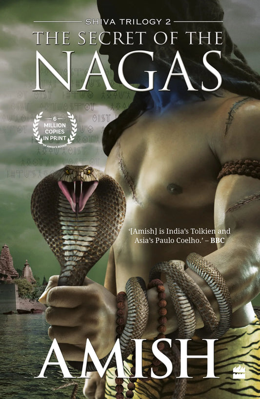 TheSecret Of The Nagas (Shiva Trilogy Book 2)