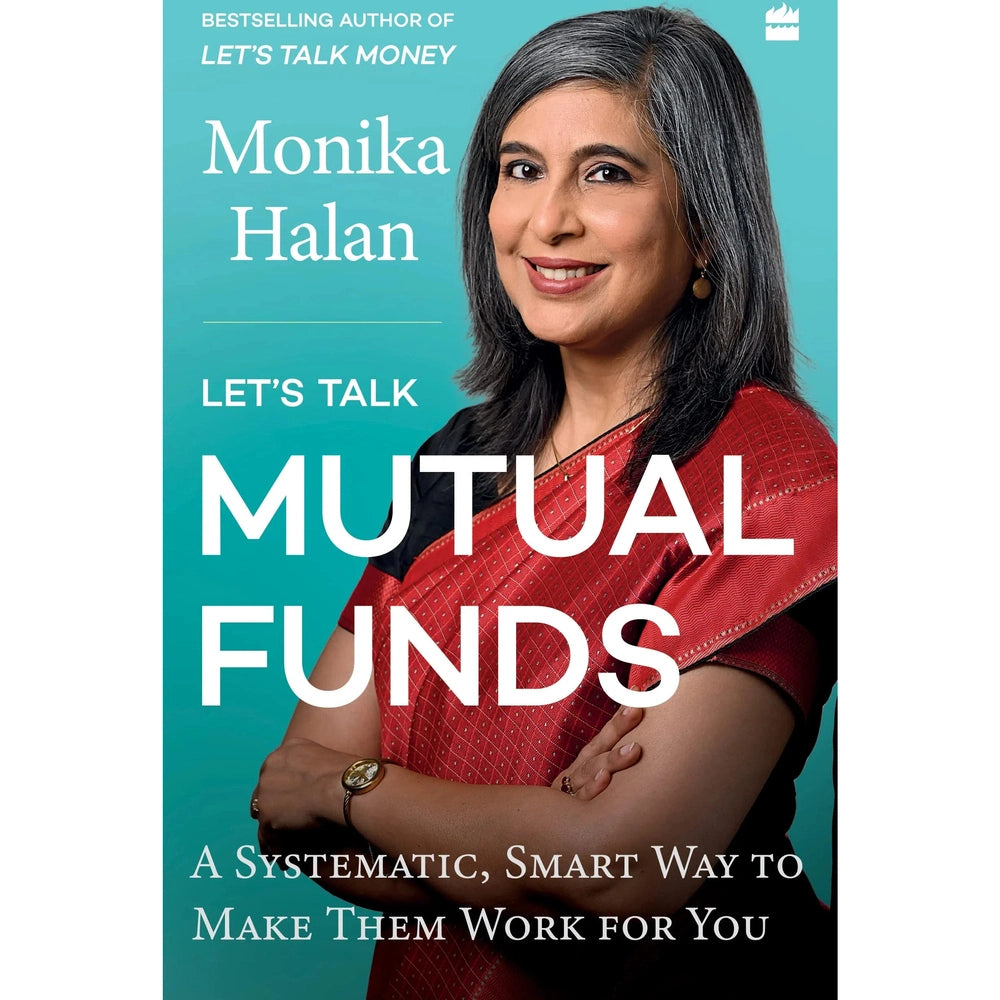 Let'S Talk Mutual Funds BY Monika Halan