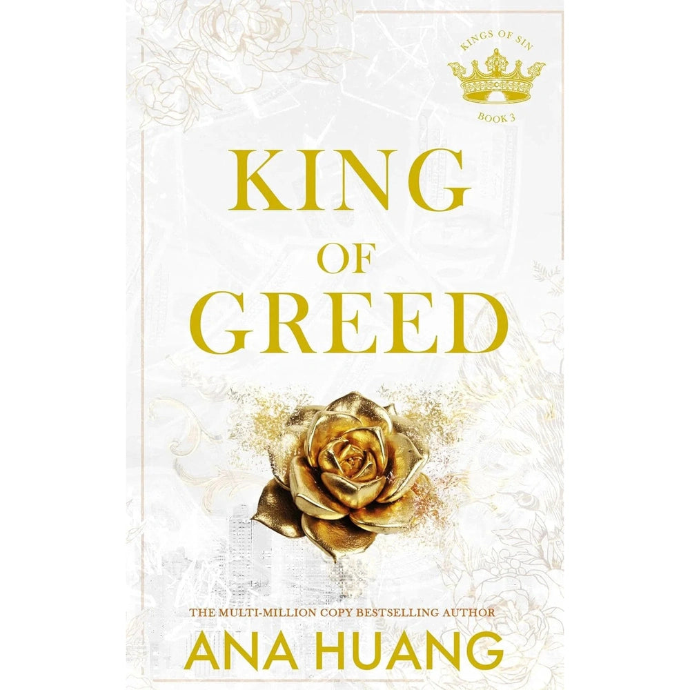 King of Greed BY Ana Huang