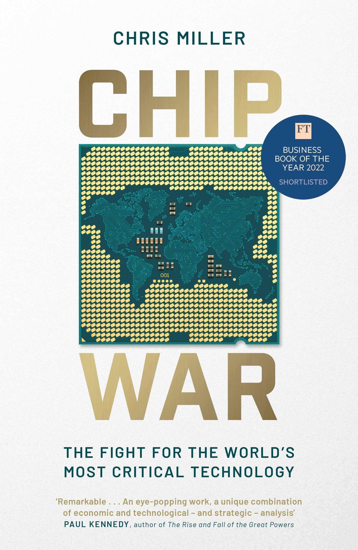 Chip War: The Fight For The World'S Most Critical Technology BY MILLER CHRIS