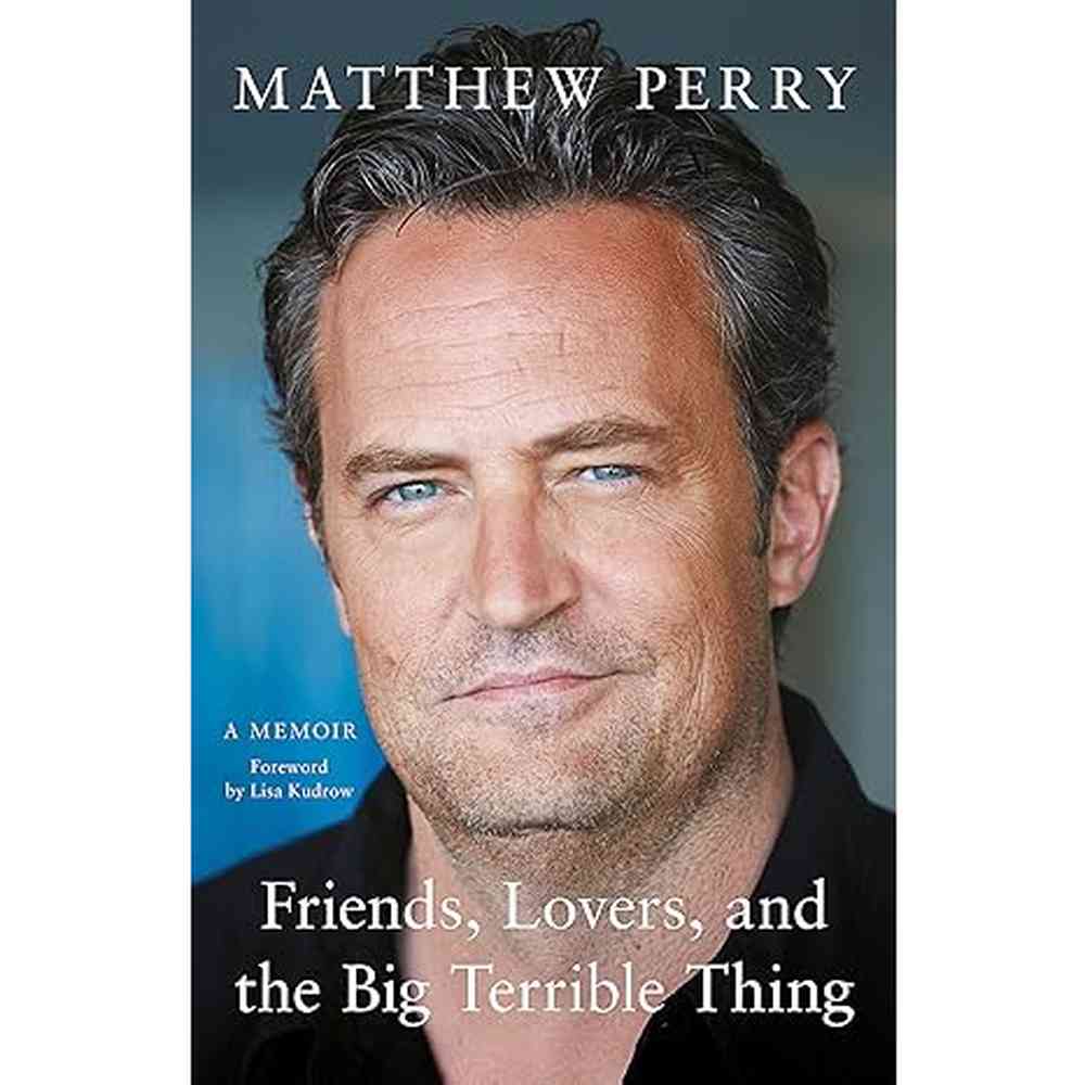 Friends, Lovers, And The Big Terrible Thing (Tpb) BY Matthew Perry