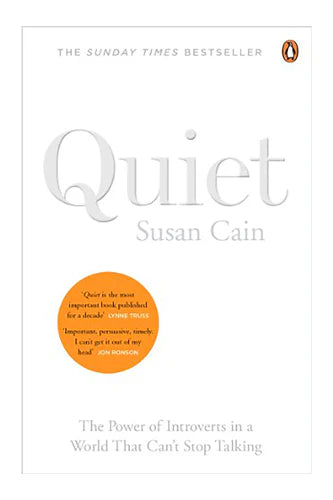 Quiet: The Power Of Introverts In A World That Can't Stop Talking BY Susan Cain