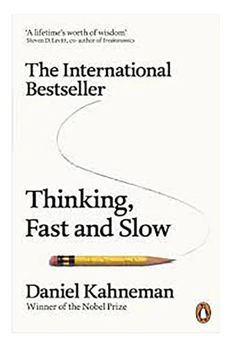 Thinking Fast And Slow BY Daniel Kahneman