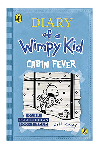 Diary Of A Wimpy Kid: Cabin Fever BY Jeff Kinney