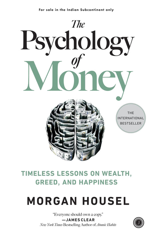 The Psychology Of Money By JAMES CLEAR