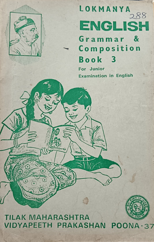 LOKMANYA ENGLISH GRAMMAR AND COMPOSITION BOOK 3 Book Edition 1982 TILAK MAHARASHTRA VIDYAPEETH