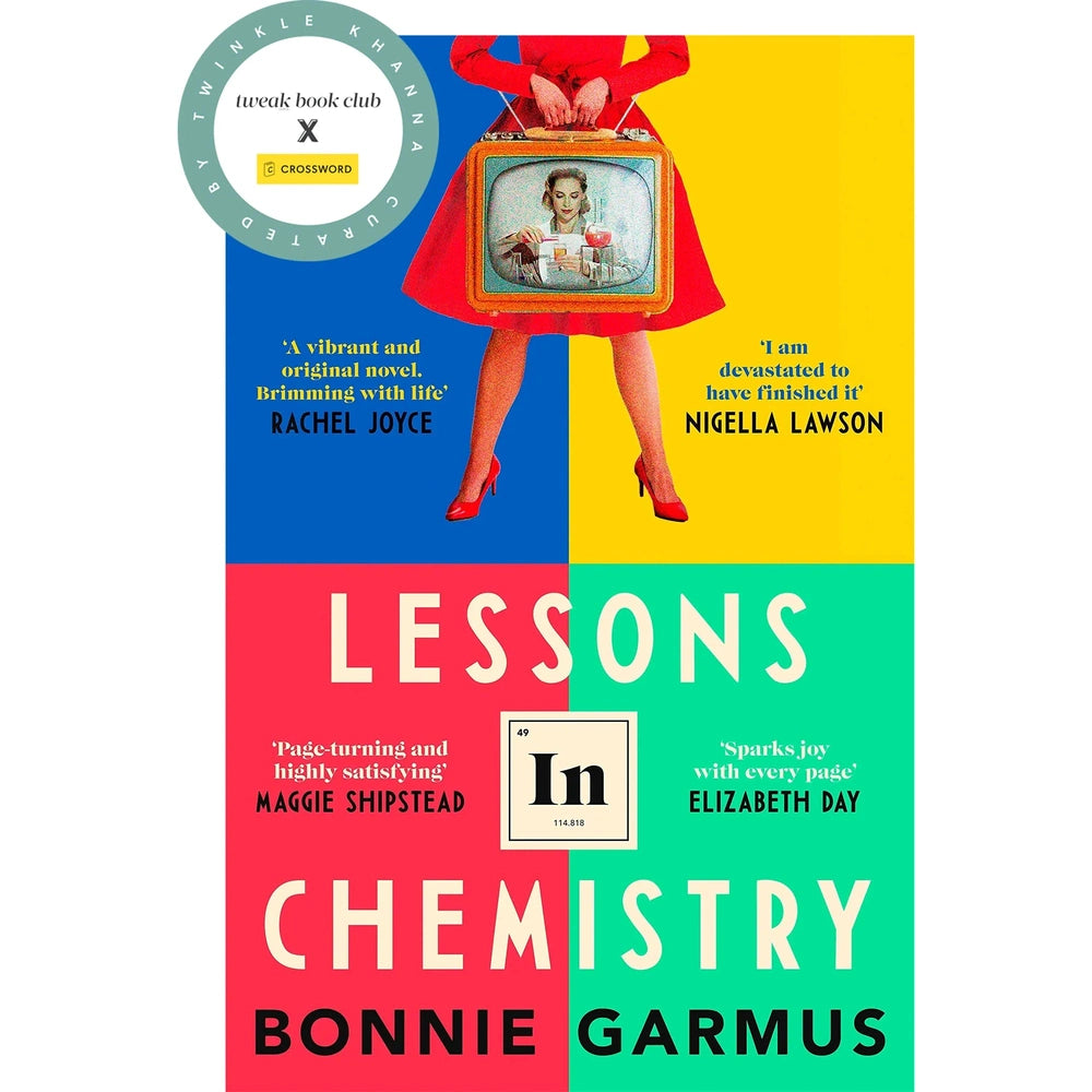 Lessons in Chemistry BY Bonnie Garmus