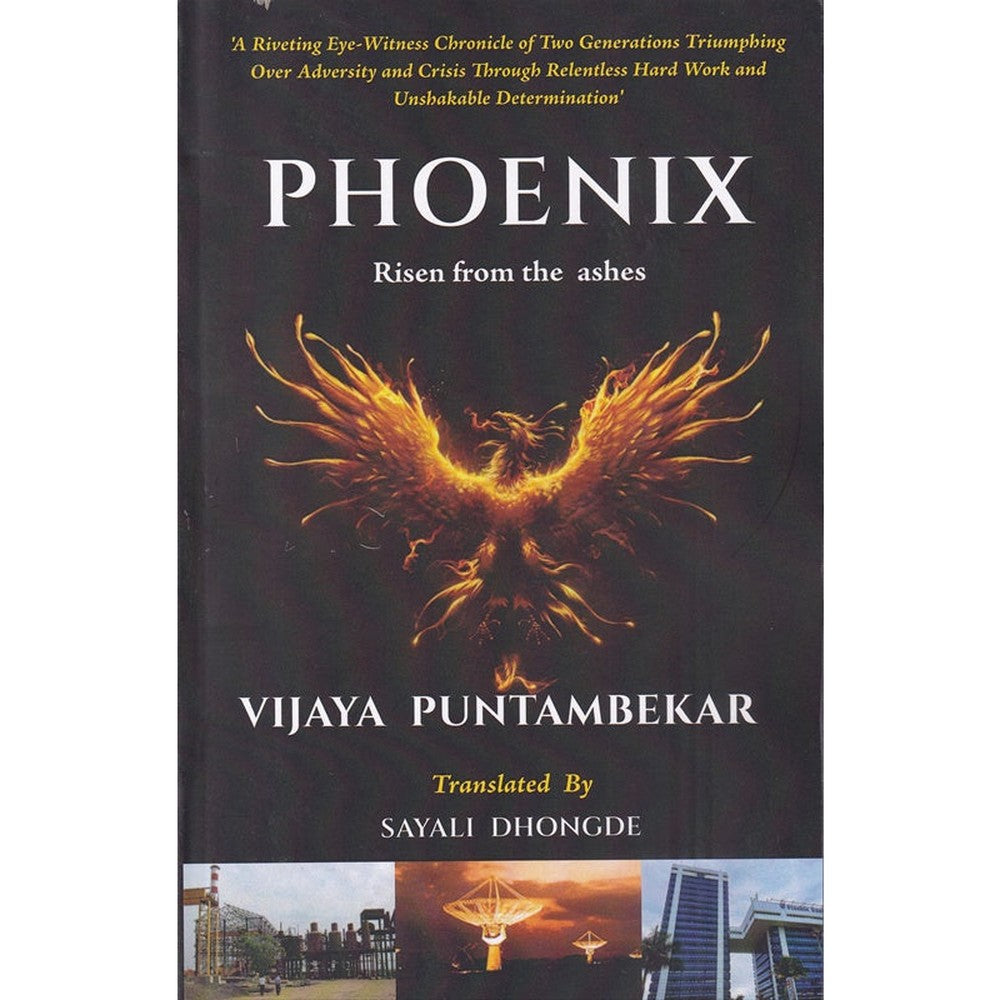 Phoenix Risen From The Ashes By Vijaya Puntambekar 