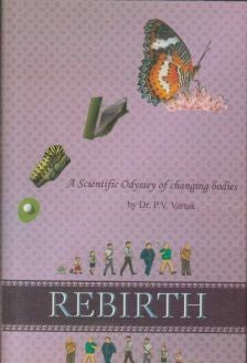 Rebirth By Dr P V Vartak