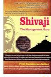 Shivaji The Management Guru by Prof. Namdevrao Jadhav