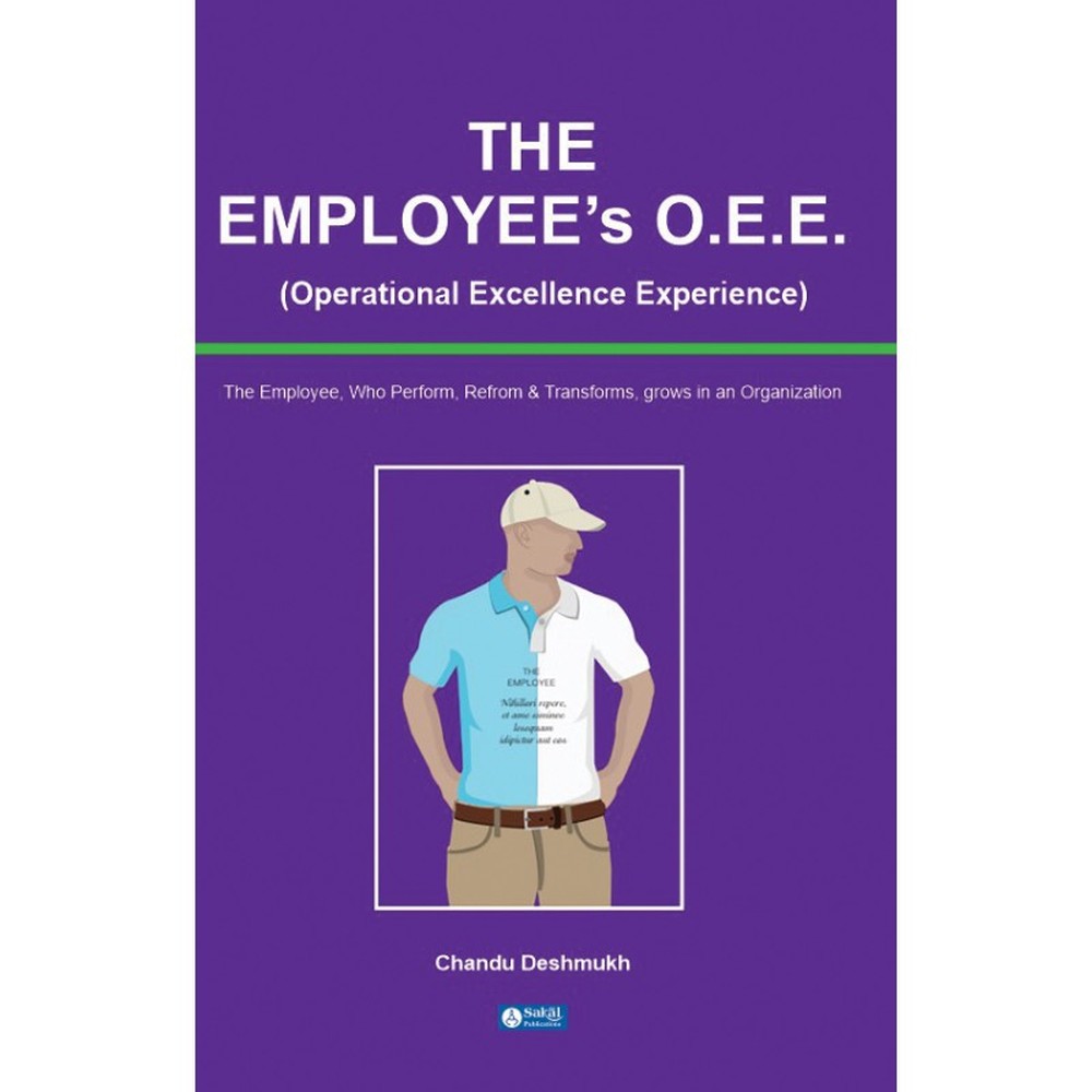 The Employee's O.E.E.