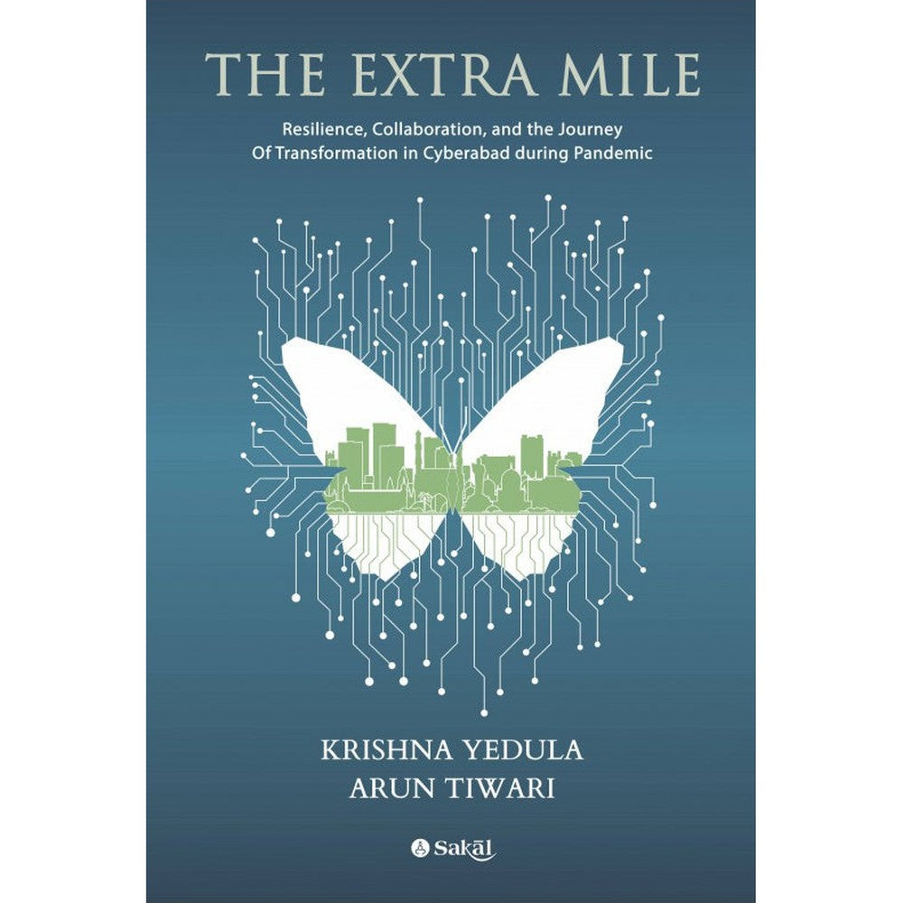 The Extra Mile By Krishna Yedula , Arun Tiwari