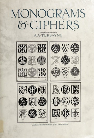 Monograms & Ciphers by Albert Angus Turbayne