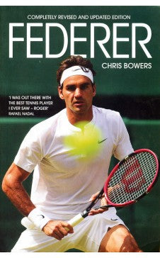 Federer ( English) Author : Chris Bowers