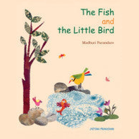 The Fish and the Little Bird Madhuri Purandare