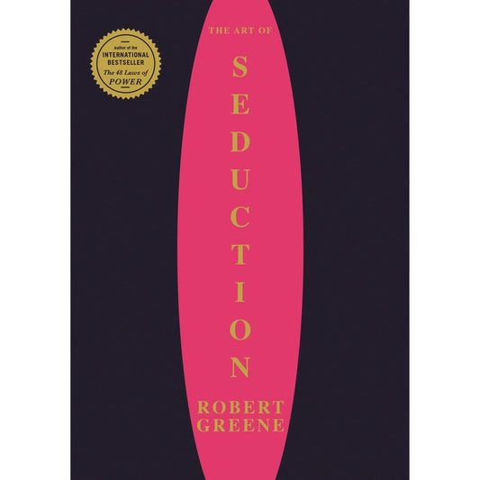 The Art Of Seduction BY Robert Greene