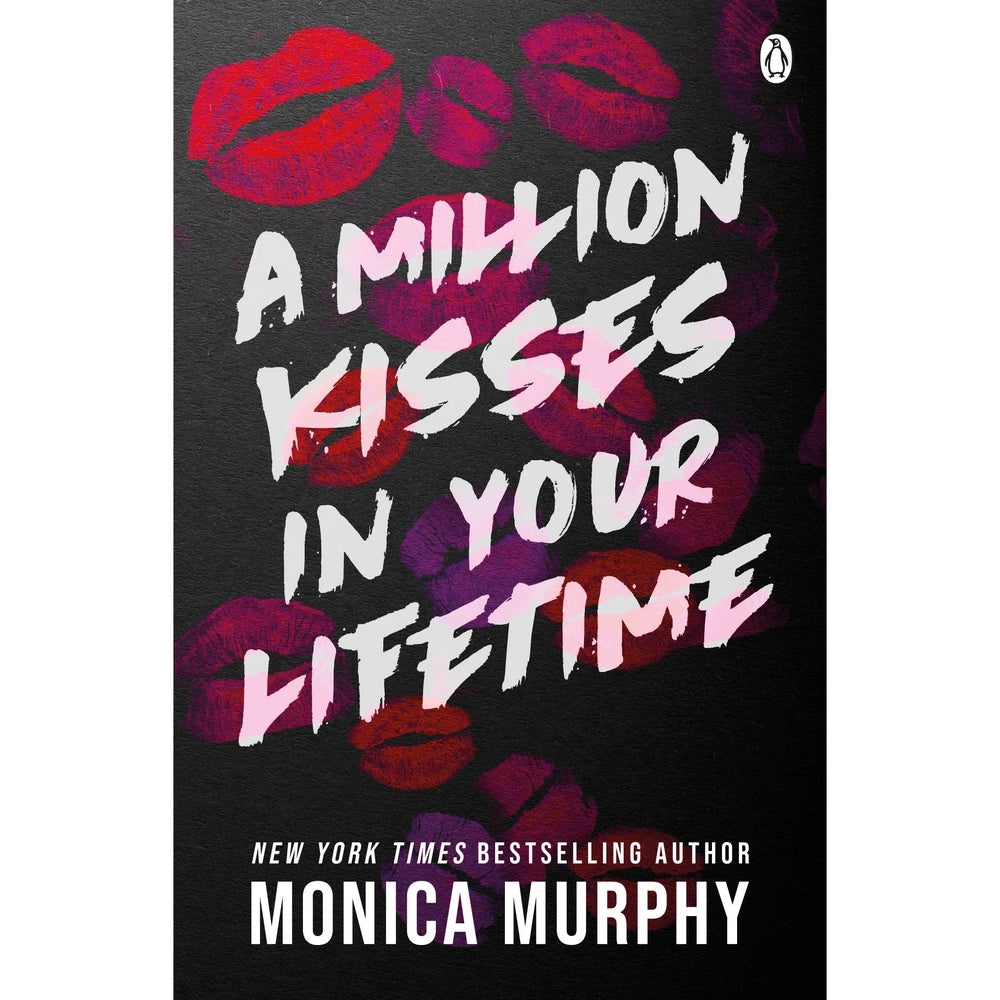 A Million Kisses In Your Lifetime BY Monica Murphy