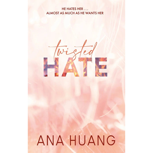 Twisted Hate By Ana Huang