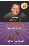 RICH DAD'S GUIDE TO INVESTING (Hindi) Author : Robert T. Kiyosaki