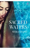 Sacred Water ( English) Author : Meira Chand